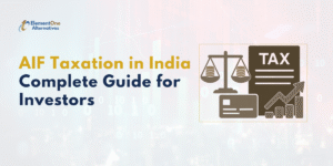 AIF Taxation in India: Complete Guide for Investors | Elementone alternatives