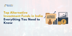 Top Alternative Investment Funds in India Everything You Need to Know | Elementone Alternatives
