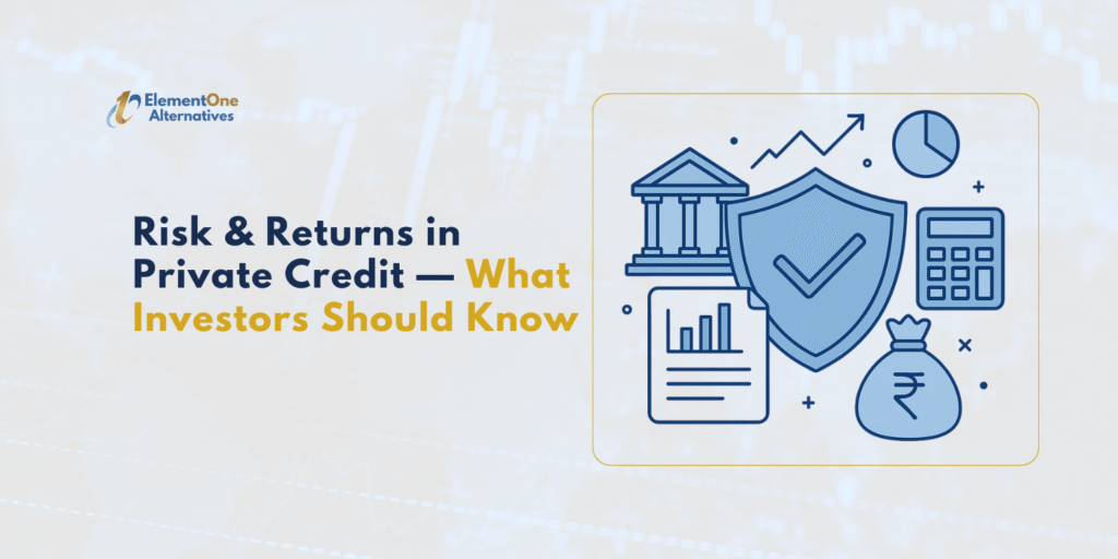 Risk & Returns in Private Credit: What Investors Should Know