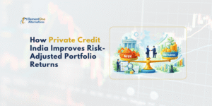 How Private Credit India Improves Risk-Adjusted Portfolio Returns | ElementOne Alternatives