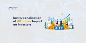 Institutionalisation of AIF India: Impact on Investors | ElementOne Alternatives