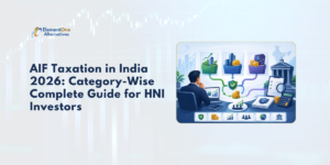 aif taxation in india 2026 category wise guide hni investors